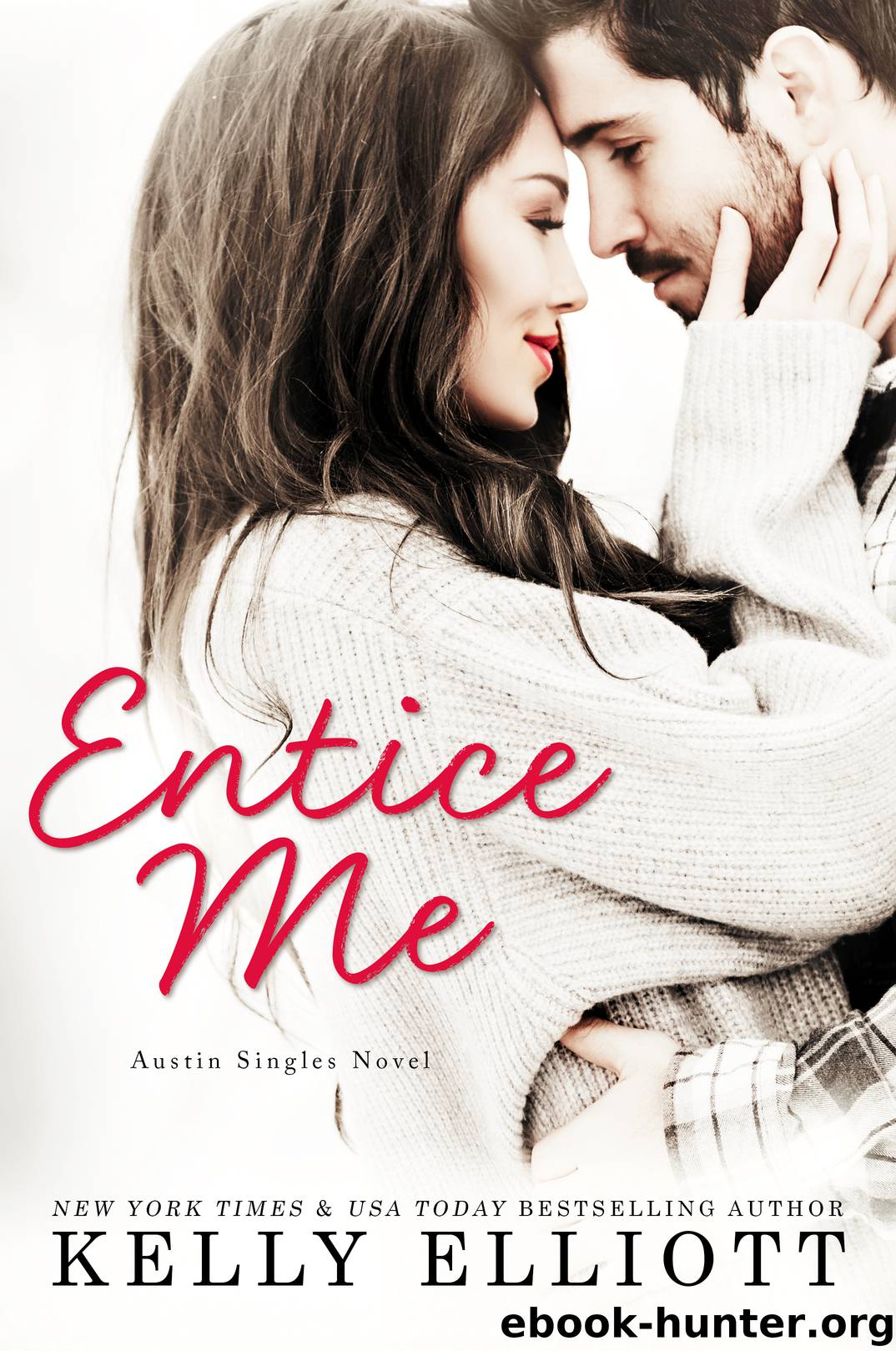 Entice Me by Kelly Elliott free ebooks download